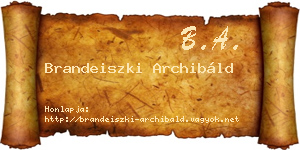 Brandeiszki Archibáld névjegykártya